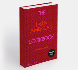 The Latin American Cookbook Signed Edition (Hardcover)