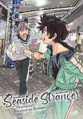 Seaside Stranger Vol 6 Harukaze No Étranger Kii Kanna Llc