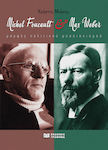 Max Weber Και Michel Foucault, Μορφές πολιτικού μεσσιανισμού