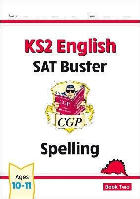 Ks2 English sat Buster Spelling Book 2 for the 2024 Tests Cgp Books Ltd Cgp