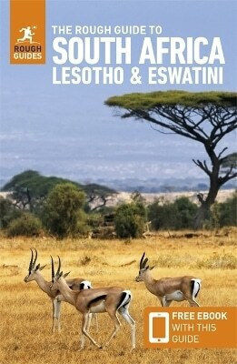 The Rough Guide To South Africa Lesotho Eswatini Travel Guide With Free Ebook Philip Briggs