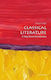 Classical Literature A Very Short Introduction William Allan