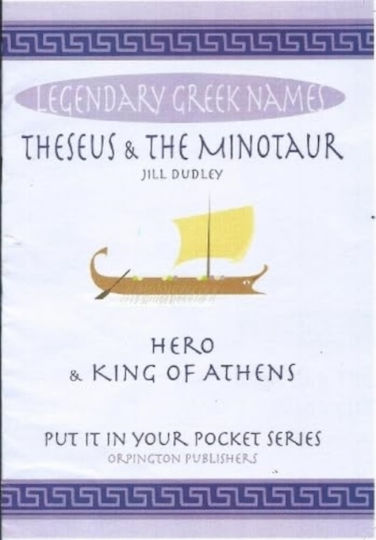 Theseus The Minotaur Hero King Of Athens Jill Dudley