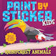 Paint By Sticker Kids Rainforest Animals Children's 0326