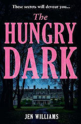 The Hungry Dark Jen Williams