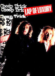 Cheap Trick-lap Luxury