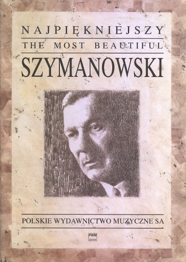 PWM Szymanowski - The Most Beautiful Sheet Music for Piano / Violin