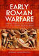 Early Roman Warfare From The Regal Period To The First Punic War Jeremy Armstrong