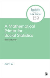 A Mathematical Primer For Social Statistics