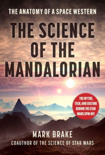 Science Of The Mandalorian Science Of The Mandalorian