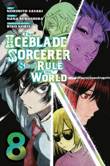Iceblade Sorcerer Shall Rule The World 8 Vol. 8 Iceblade Sorcerer Shall Rule The World 8 Vol. 8