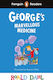 Readers Level 3: Roald Dahl George’s Marvellous Medicine (elt Graded Reader)