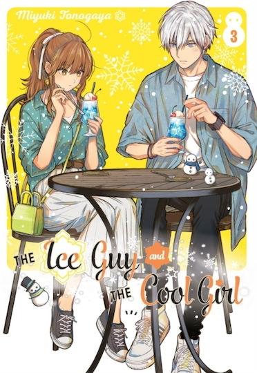 Ice Guy And The Cool Girl 03 - - Paperback / Softback