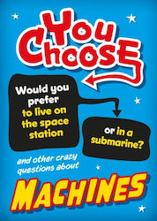 You Choose Machines Sonya Newland Wayland 0514