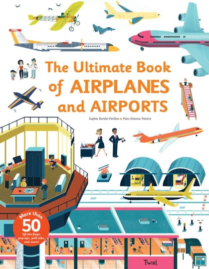 Ultimate Book Of Airplanes And Airports