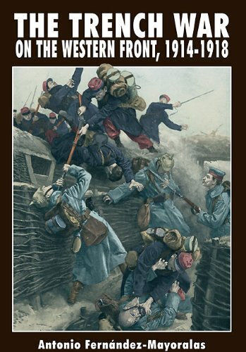 The Trench War On The Western Front 1914-1918 Andrea Press