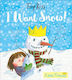 I Want Snow Tony Ross
