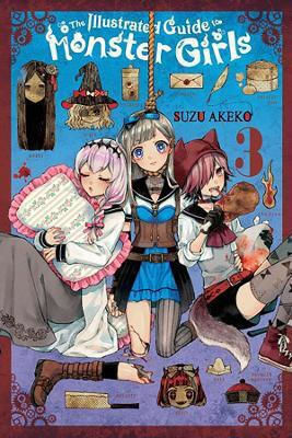 The Illustrated Guide To Monster Girls Vol 3 Suzu Akeko