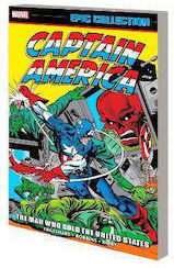 Captain America Epic Collection The Man Who Sold The United States Steve Englehart JAN240870