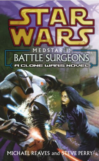 Νουβέλα Star Wars Medstar I Battle Surgeons