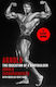 Arnold The Education Of A Bodybuilder Douglas Kent Hall 0813