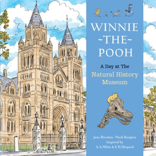 Winnie The Pooh A Day At The Natural History Museum Jane Riordan