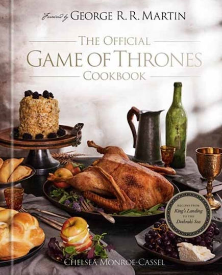 Official Game Of Thrones Cookbook Official Game Of Thrones Cookbook