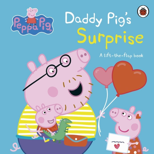 Peppa Pig Daddy Pig's Surprise A Lift-the-flap Book Children's Uk Board Book