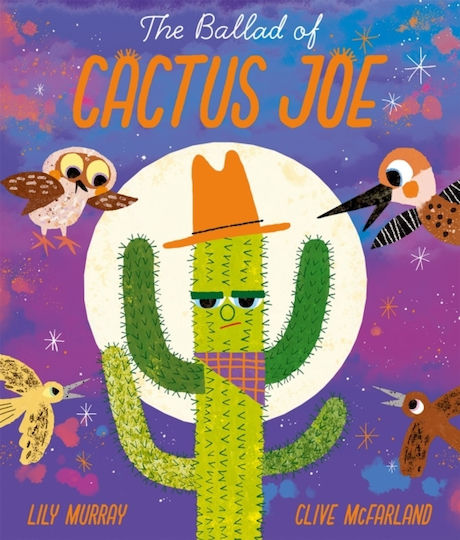 Ballad Of Cactus Joe Ballad Of Cactus Joe