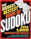 The Biggest Bestest Book Of Sudoku Nikoli Publishing Adult 0813