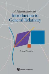 Mathematical Introduction To General Relativity A