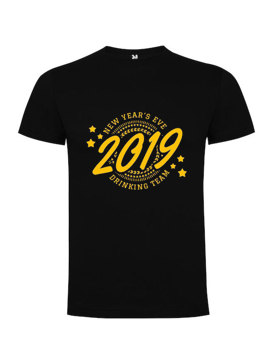 iLovePrints Nye 2019 Drinking Squad Tricou Negru