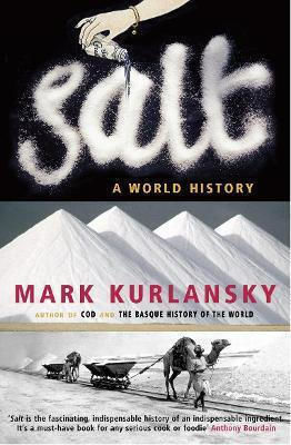 Salt Mark Kurlansky Salt Mark Kurlansky