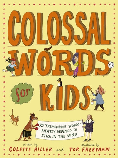 Colossal Words For Kids Colossal Words For Kids