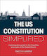 U.s Constitution Simplified A Plainspoken Guide To Founding Principles United States Timothy Harper Dorling Kindersley 0514