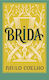 Brida 9783257246186 Diogenes Www R-shop.gr