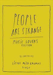 People Are Strange Music Lovers Edition
