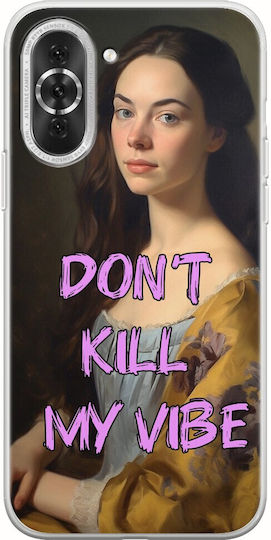 Vintage Lady Don't Kill My Vibe Huawei Nova 10 Pro Flexible Tpu Transparent Silicone