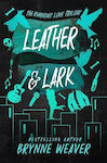 Leather Lark Brynne Weaver Books 0611