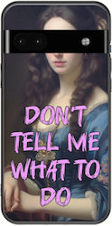Vintage Lady Dont Tell Me What To Do Google Pixel 6a 5g Black Tpu Μαύρη Σιλικόνη Vintage Lady Dont Tell Me What To Do Google Pixel 6a 5g Black Tpu Μαύρη Σιλικόνη