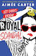 Royal Scandal