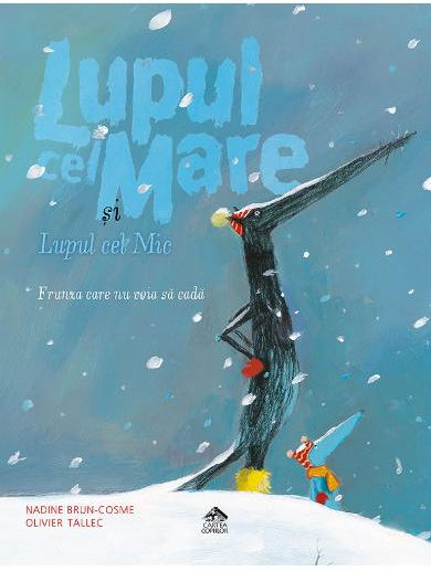 The Big Wolf And The Little Wolf The Leaf That Didn't Want To Fall Nadine Brun-cosme