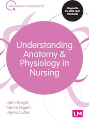 Understanding Anatomy And Physiology In Nursing