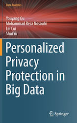 Personalized Privacy Protection In Data