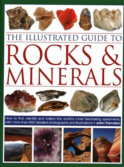 Illustrated Guide To Rocks & Minerals