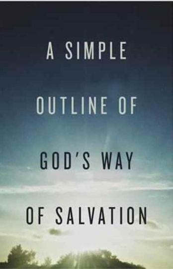 Simple Outline Of God`s Way Of Salvation (pack Of 25)