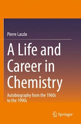 Life And Career In Chemistry