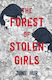 Forest Of Stolen Girls