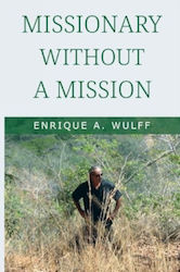 Missionary Without A Mission