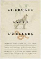 Cherokee Earth Dwellers